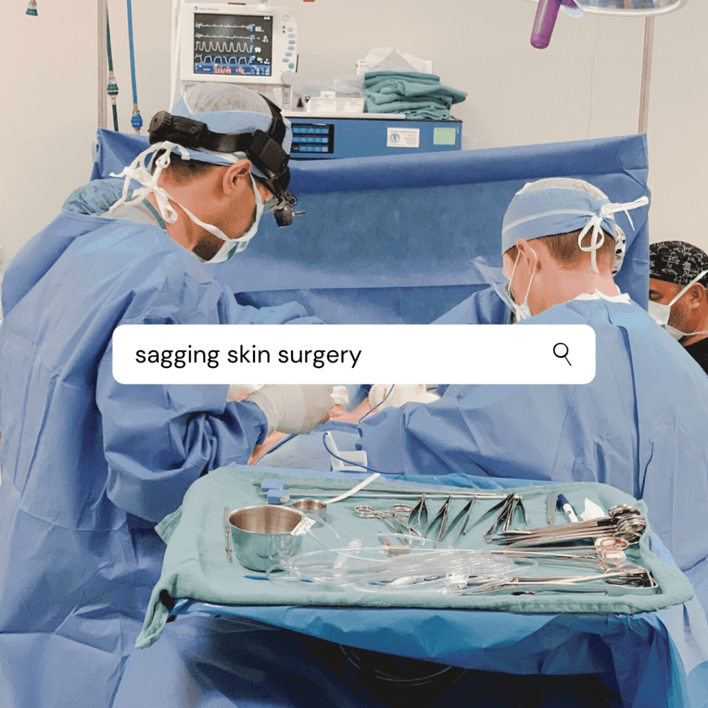 Sagging Skin Surgery